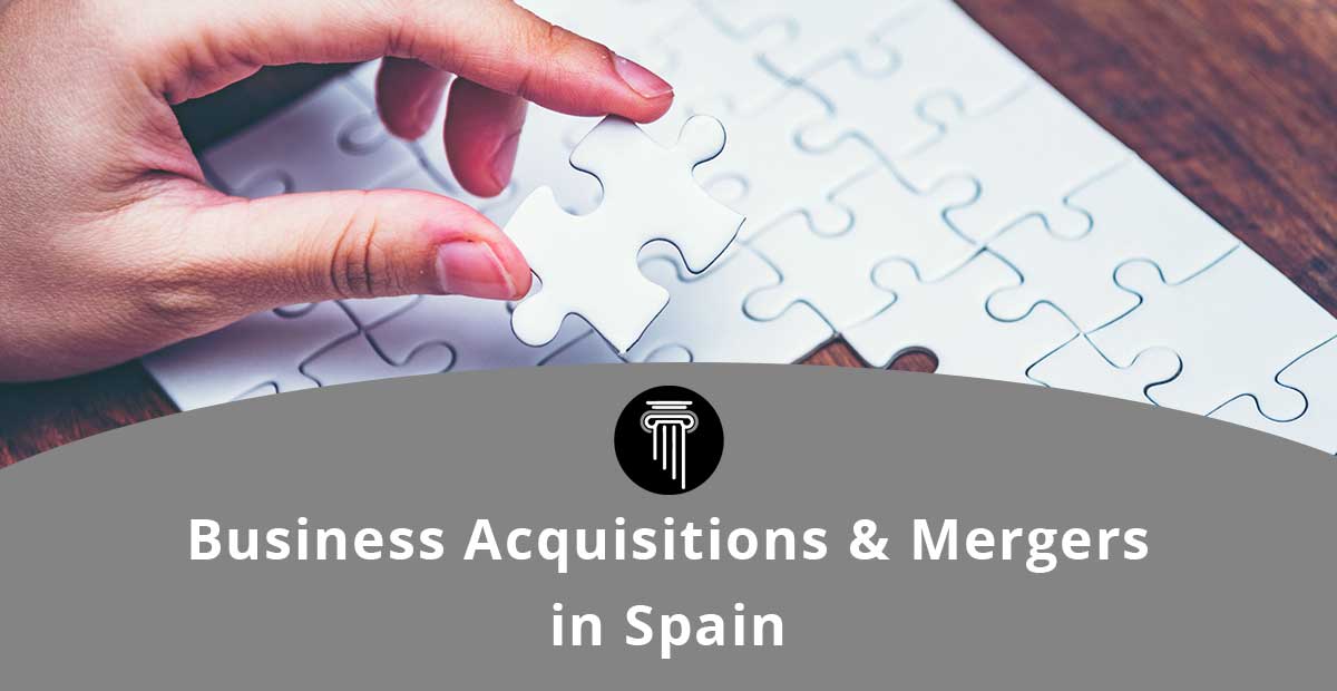 Business Acquisitions and Mergers in Spain