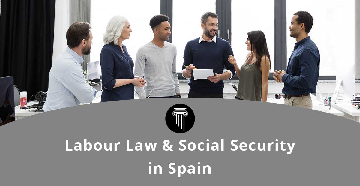 Labour Law & Social Security in Spain